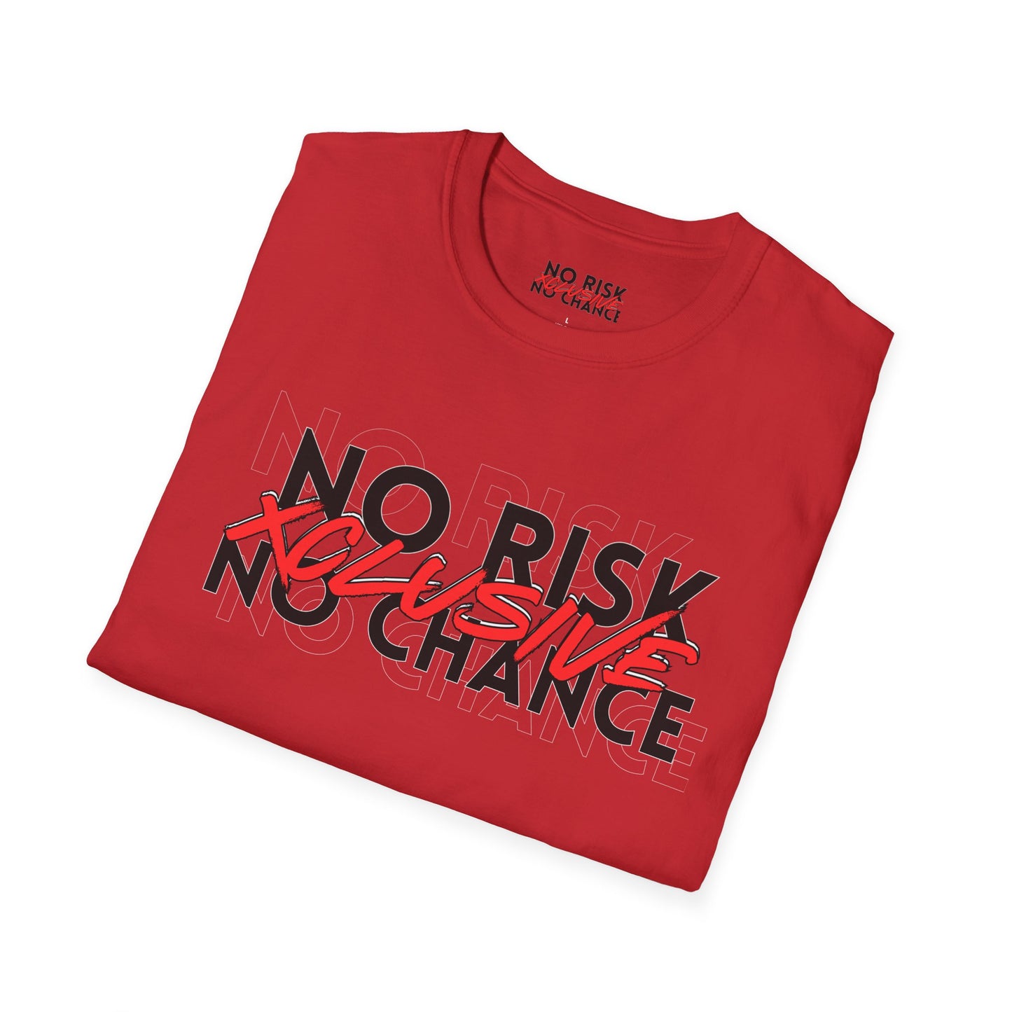 NO RISK T-Shirt