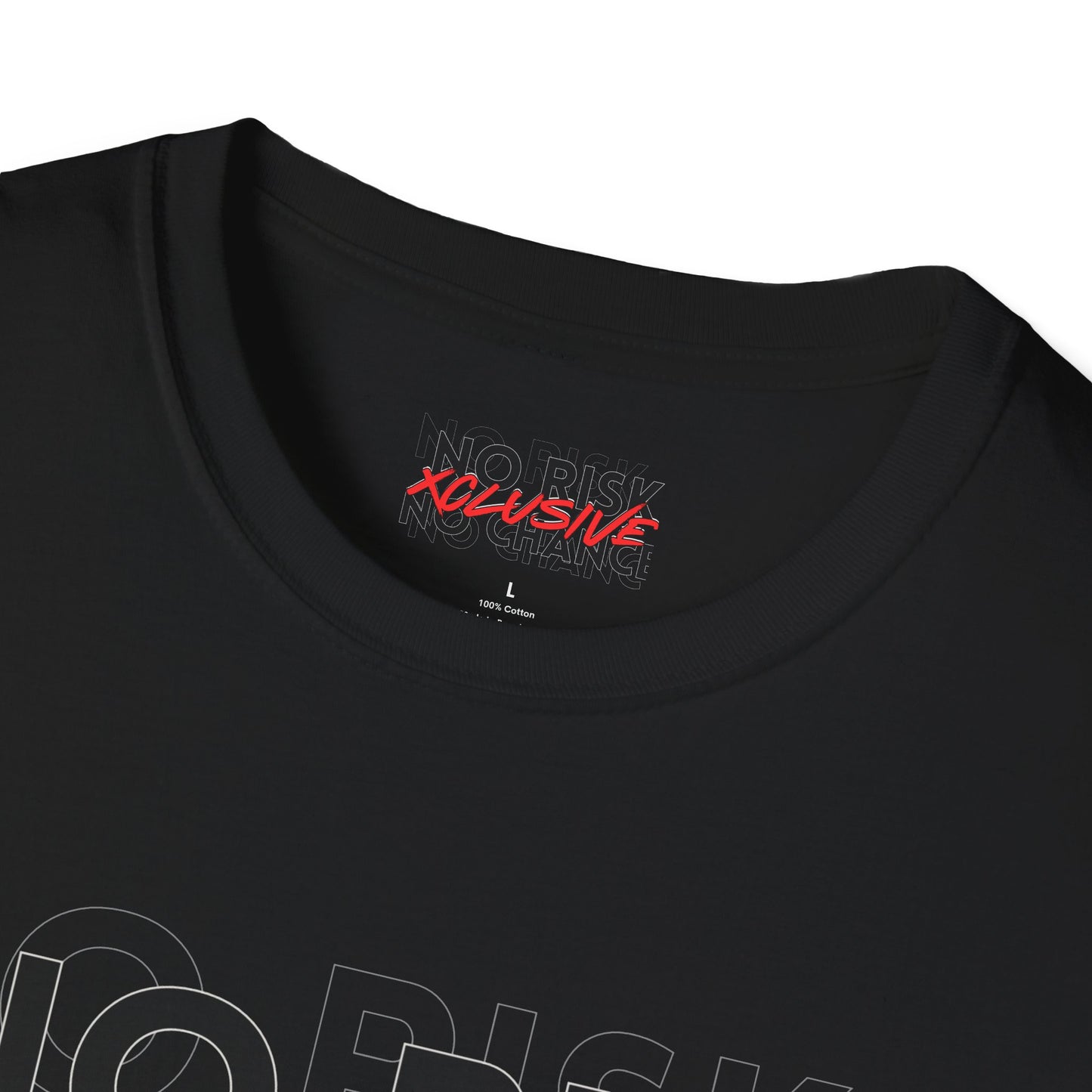 NO RISK T-Shirt