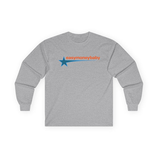 Easy $ Long Sleeve Tee