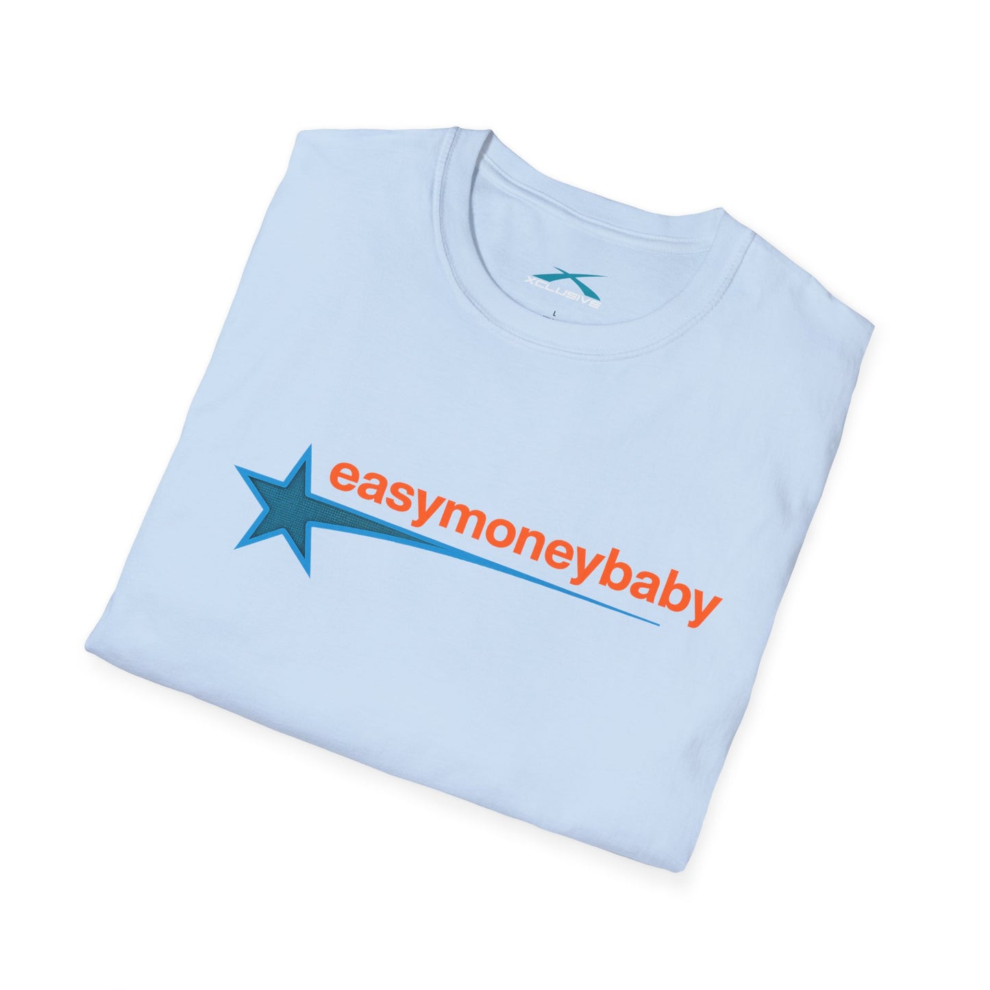 Easy $ T-Shirt