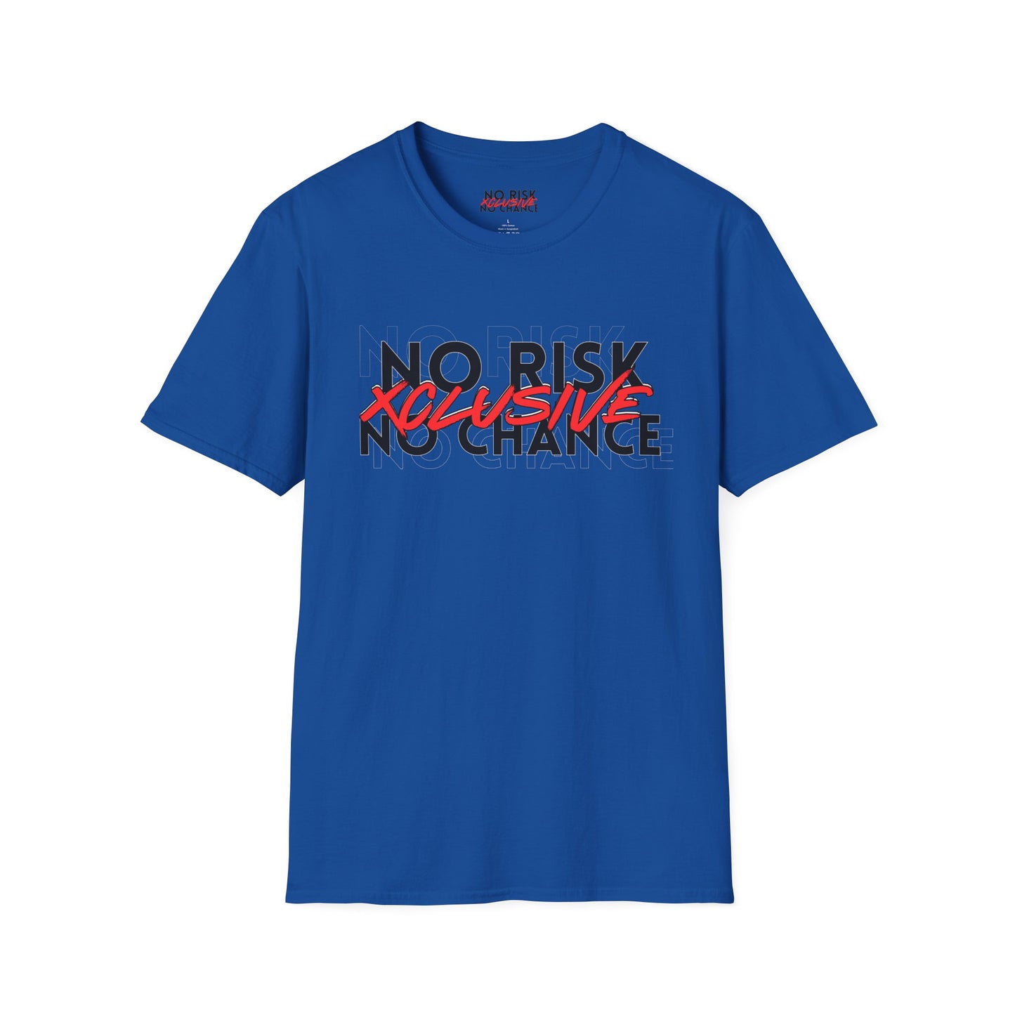 NO RISK T-Shirt
